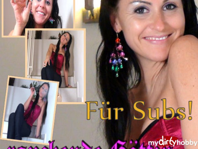 Für Subs! Rauchende Göttin